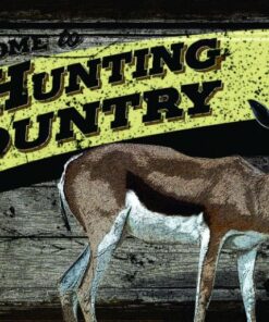 Welcome Hunting Country - Vintage Sign